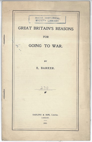 “Great Britain’s Reasons For Going To War.” Sir Gilbert, box 1.